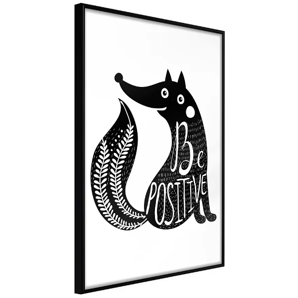 An image of an animal with says be positive text in black and white